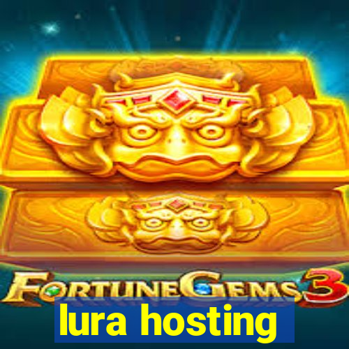 lura hosting